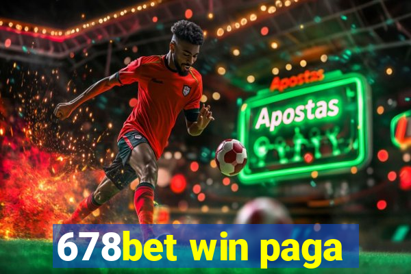 678bet win paga